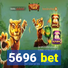 5696 bet